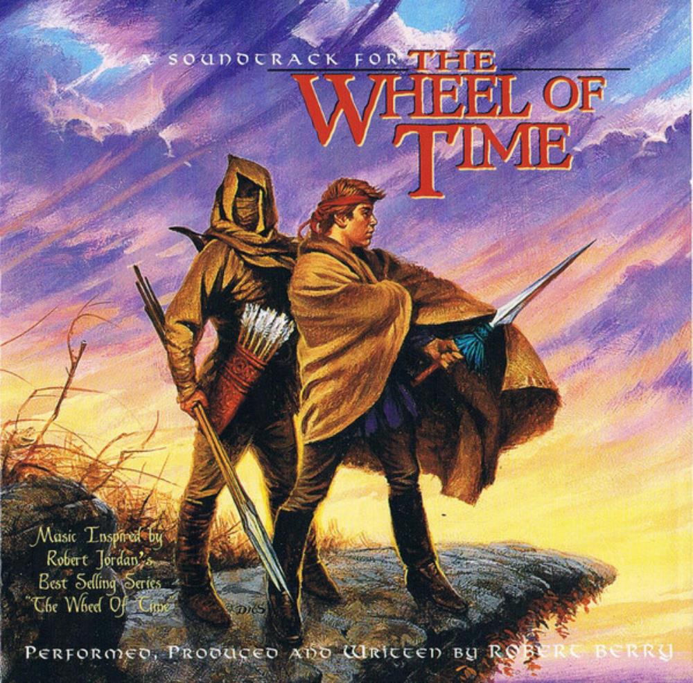 Robert Berry - (A Soundtrack For) The Wheel Of Time CD (album) cover
