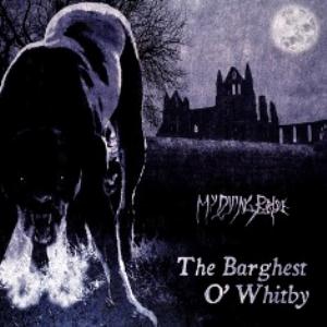 My Dying Bride - The Barghest O' Whitby CD (album) cover