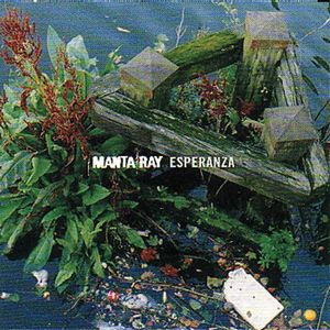 Manta Ray Esperanza album cover