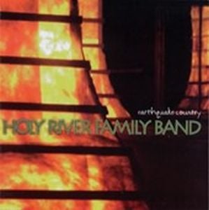 Holy River Family Band Earthquake Country album cover