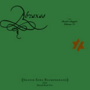 Masada - Abraxas: The Book Of Angels Volume 19 (Shanir Ezra Blumenkranz) CD (album) cover