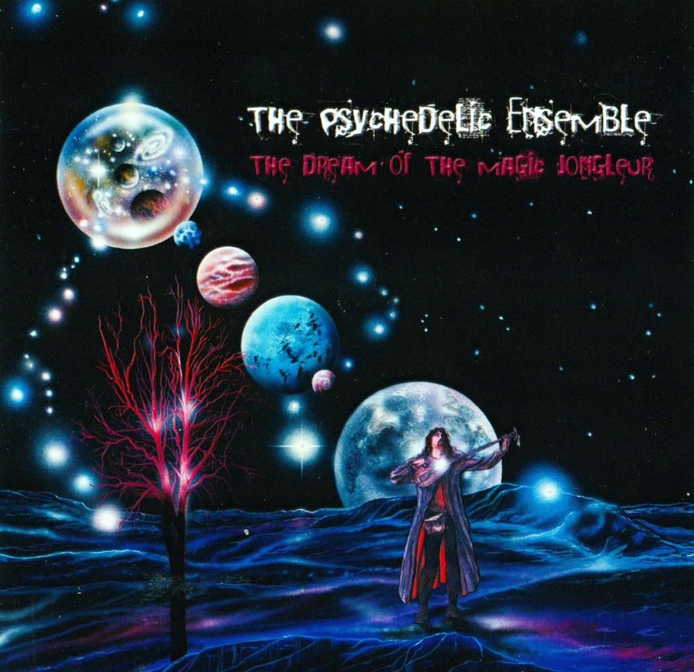 The Psychedelic Ensemble - The Dream Of The Magic Jongleur CD (album) cover