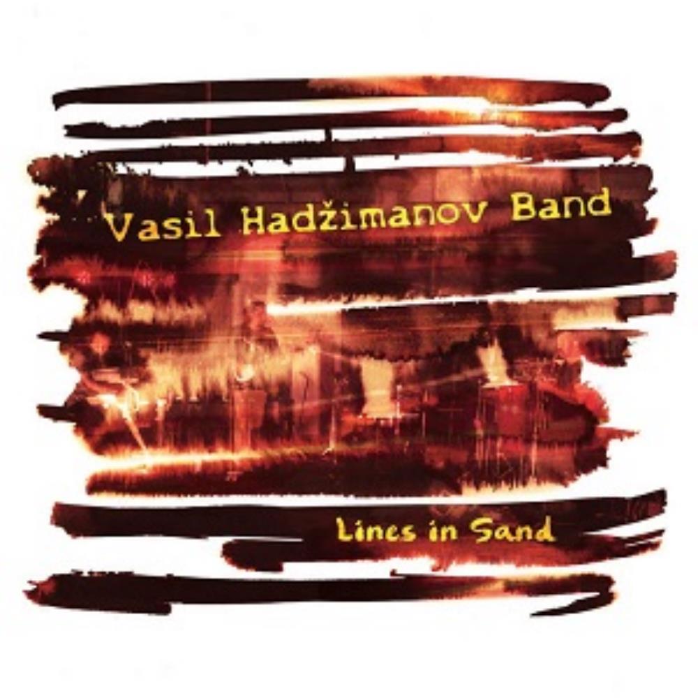 Vasil Hadzimanov Band - Lines in Sand CD (album) cover