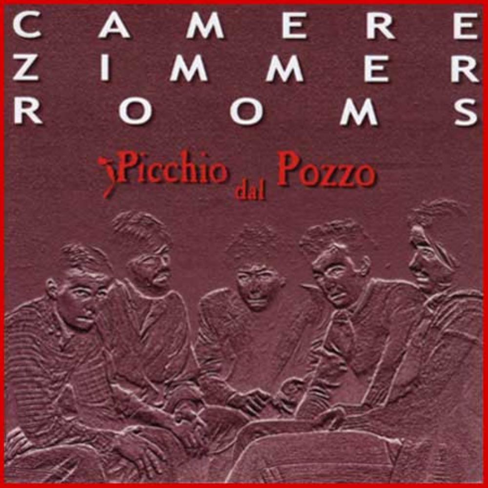 Picchio Dal Pozzo Camere Zimmer Rooms album cover