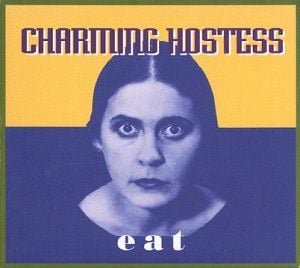 Charming Hostess - Eat CD (album) cover