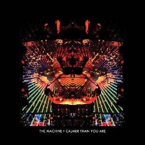 The Machine Calmer Than You Are album cover