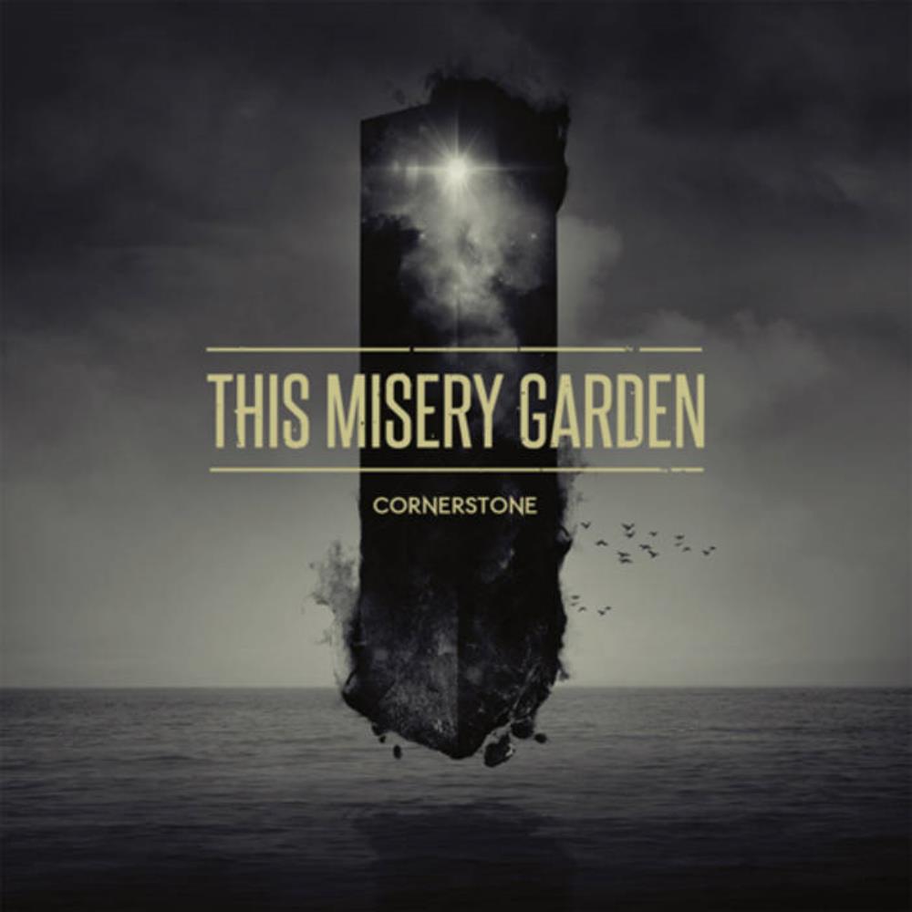 This Misery Garden Cornerstone album cover