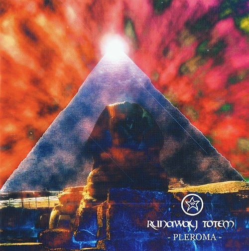 Runaway Totem - Pleroma CD (album) cover