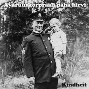Avaruuskorpraali Paha Hirvi Kindheit album cover