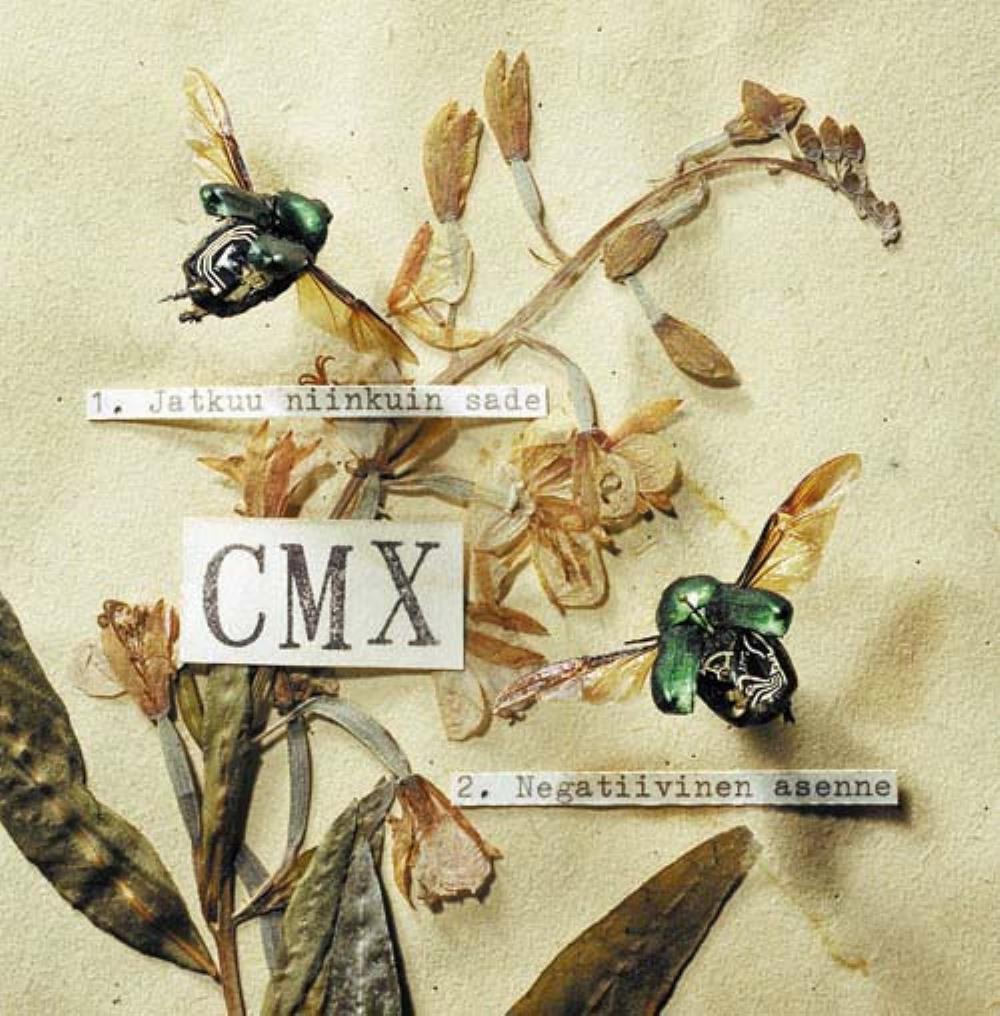 CMX - Jatkuu niinkuin sade CD (album) cover