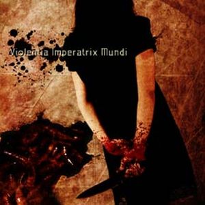 7th Nemesis Violentia Imperatrix Mundi album cover