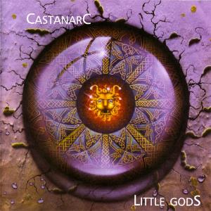 Castanarc Little Gods  album cover