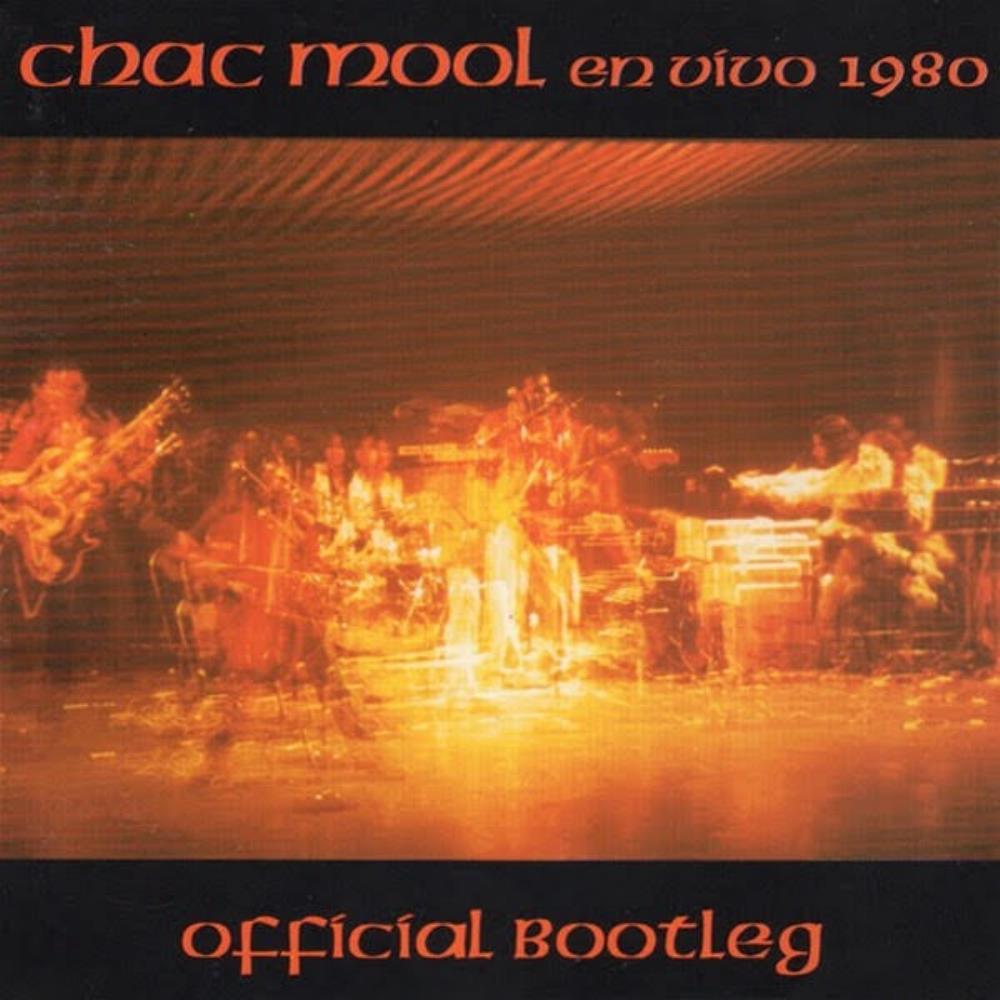 Chac Mool - En Vivo 1980 (Official Bootleg) CD (album) cover