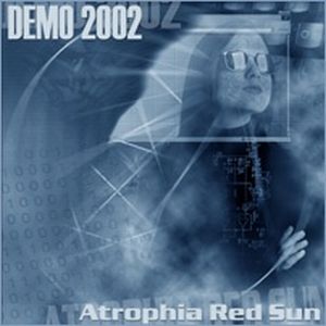 Atrophia Red Sun Demo 2002 album cover