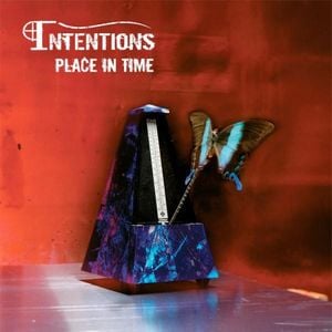 Intentions Place in Time album cover