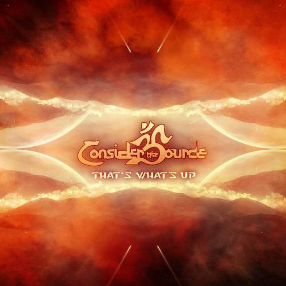 Consider The Source - That's What's Up CD (album) cover