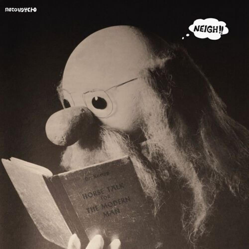 Motorpsycho - Neigh!! CD (album) cover