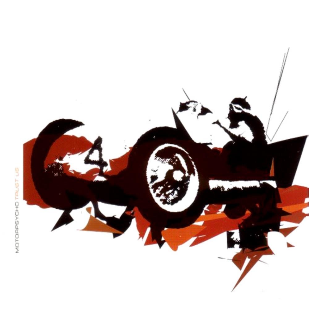  Trust Us by MOTORPSYCHO album cover