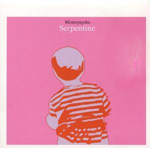 Motorpsycho - Serpentine CD (album) cover