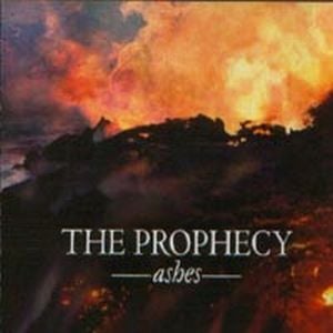The Prophecy - Ashes CD (album) cover
