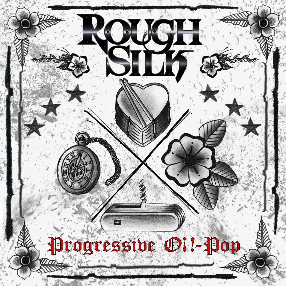 Rough Silk - Progressive Oi ! - Pop CD (album) cover