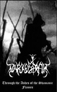Darkestrah Through the Ashes of the Shamanic Flames album cover