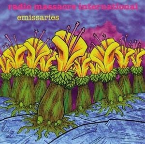 Radio Massacre International Emissaries album cover