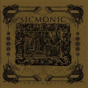 Sicmonic Somnambulist album cover