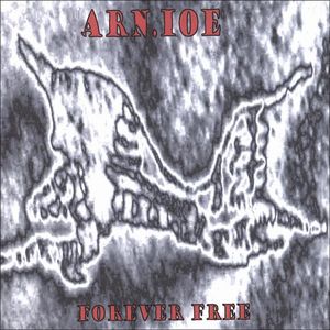 Arnioe - Forever Free CD (album) cover