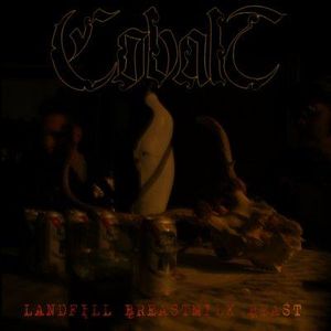 Cobalt - Landfill Breastmilk Beast CD (album) cover