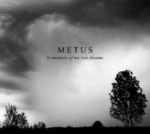 Metus - In Memory Of My Lost Dreams CD (album) cover