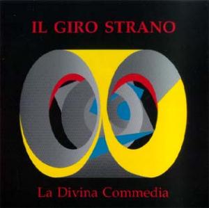 Il Giro Strano - La Divina Commedia CD (album) cover