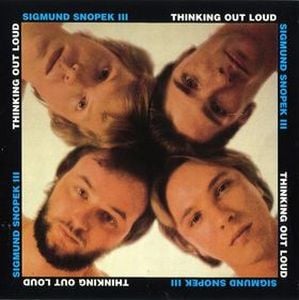 Sigmund Snopek III Thinking Out Loud (as Snopek) album cover