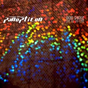 PaNoPTiCoN - Night Sparkle - Live @ PP Cafe CD (album) cover