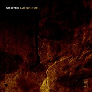 Pocketful - Late Night Call CD (album) cover