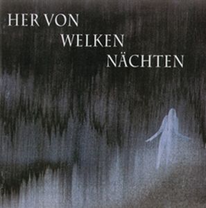 Dornenreich - Her von welken Nchten CD (album) cover