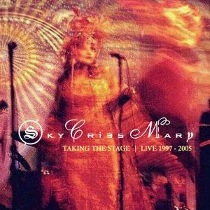 Sky Cries Mary Taking the Stage: Live 1997-2005 album cover