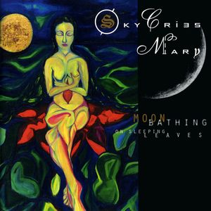Sky Cries Mary Moonbathing on Sleeping Leaves album cover
