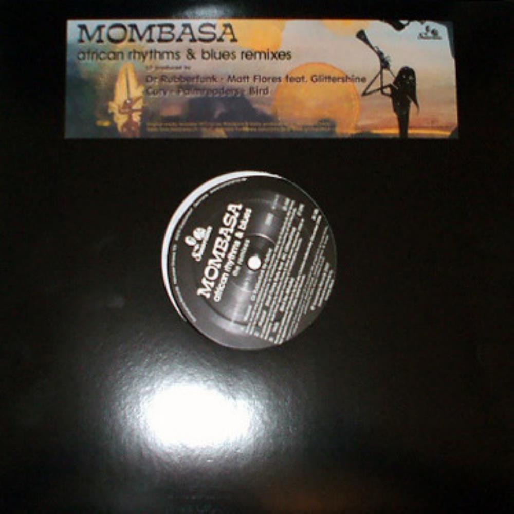 Mombasa African Rhythms & Blues Remixes album cover