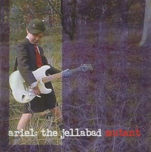 Ariel - The Jellabad Mutant CD (album) cover