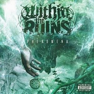Within the Ruins Phenomena album cover