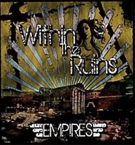 Within the Ruins Empires album cover