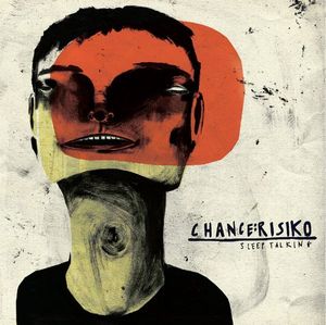 Chance:Risiko - Sleep Talking CD (album) cover
