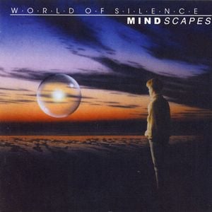 World of Silence Mindscapes album cover