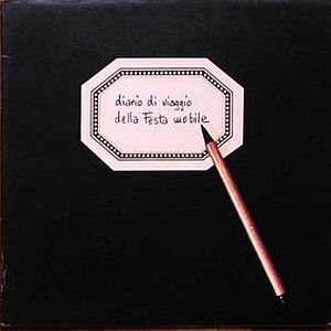  Diario Di Viaggio Della Festa Mobile by FESTA MOBILE album cover