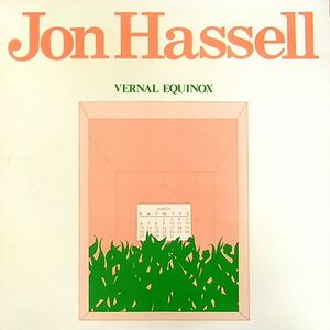 Jon Hassell Vernal Equinox album cover