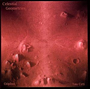 Ophoi - Celestial Geometries (collaboration with Tau Ceti) CD (album) cover