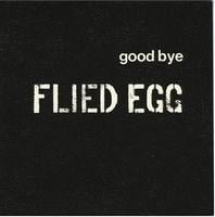 Flied Egg / ex Strawberry Path - Good Bye Flied Egg CD (album) cover