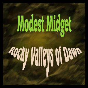 Modest Midget Rocky Valleys of Dawn album cover