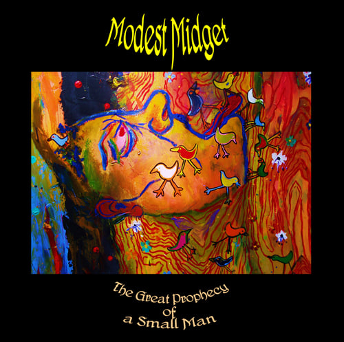 Modest Midget - The Great Prophecy of a Small Man CD (album) cover